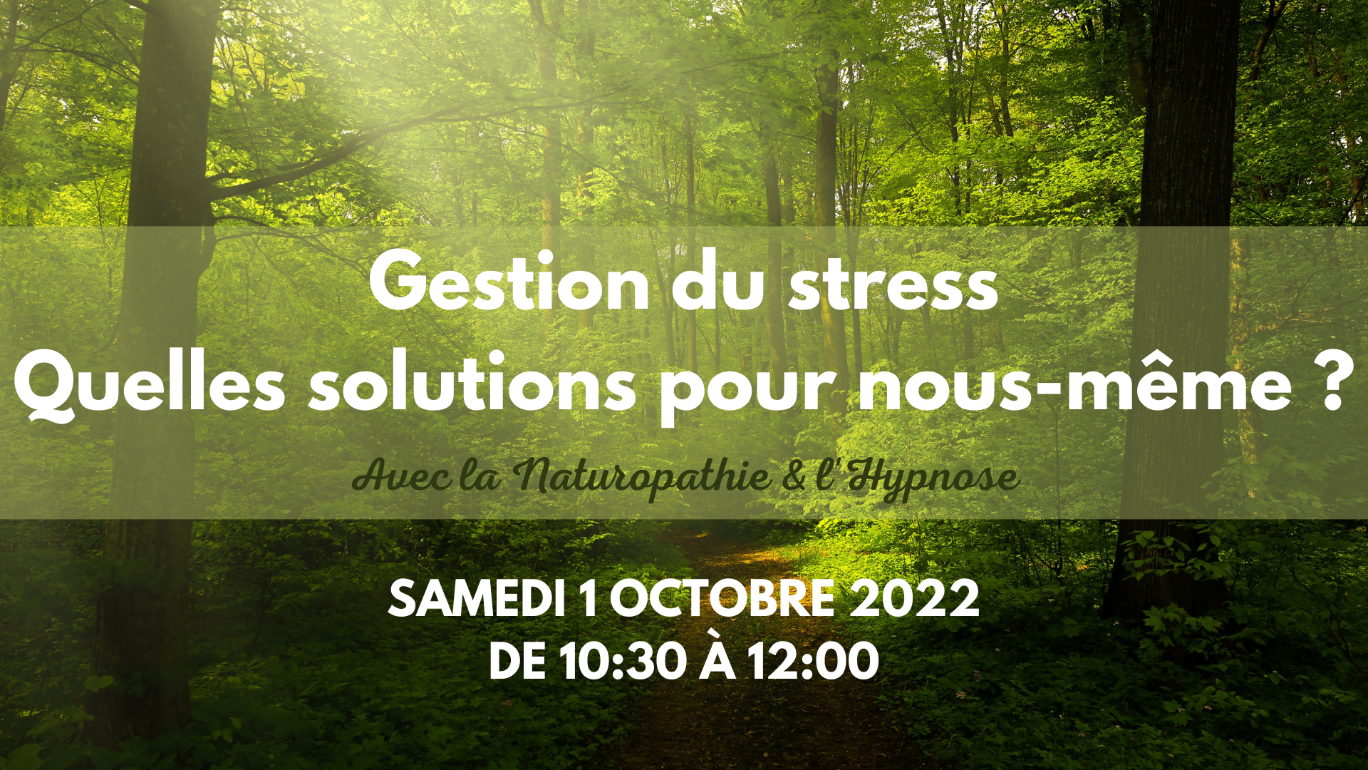 Visuel événement sur la gestion du stress - samedi 1er octobre